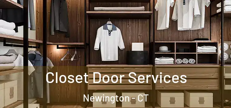 Closet Door Services Newington - CT