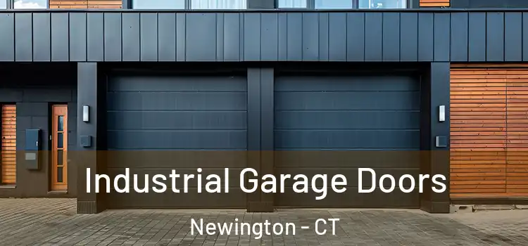 Industrial Garage Doors Newington - CT
