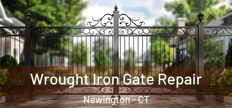  Wrought Iron Gate Repair Newington - CT